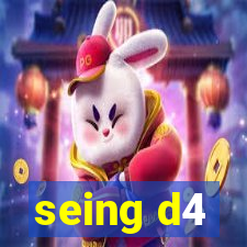 seing d4